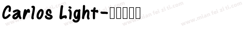 Carlos Light字体转换